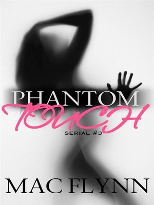 cover image of Phantom Touch #3--Ghost Paranormal Romance